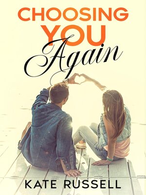 cover image of Choosing You Again